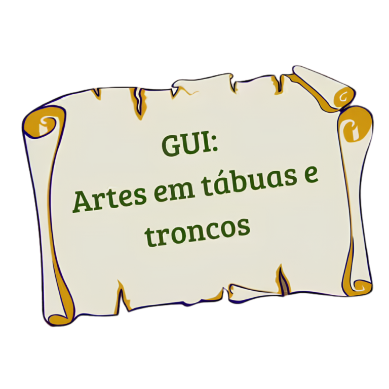 Gui Artes em Tábuas e Troncos
